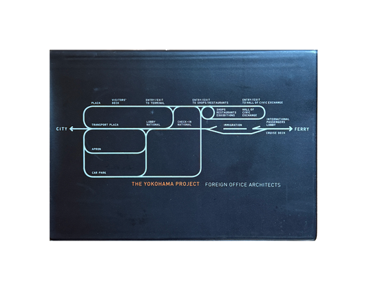 Foreign Office Architects: The Yokohama Project