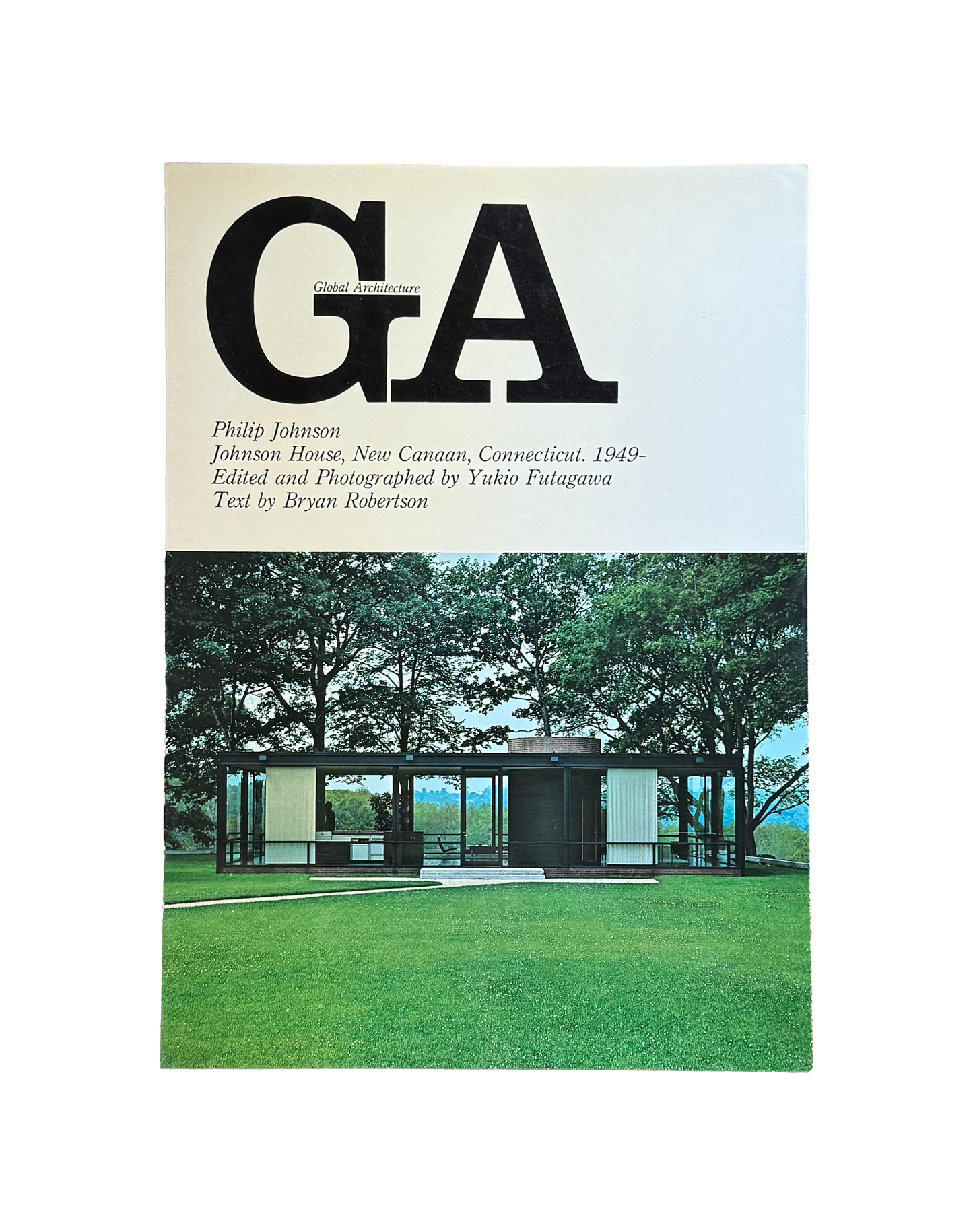 Johnson House (Glass House). Global Architecture GA12