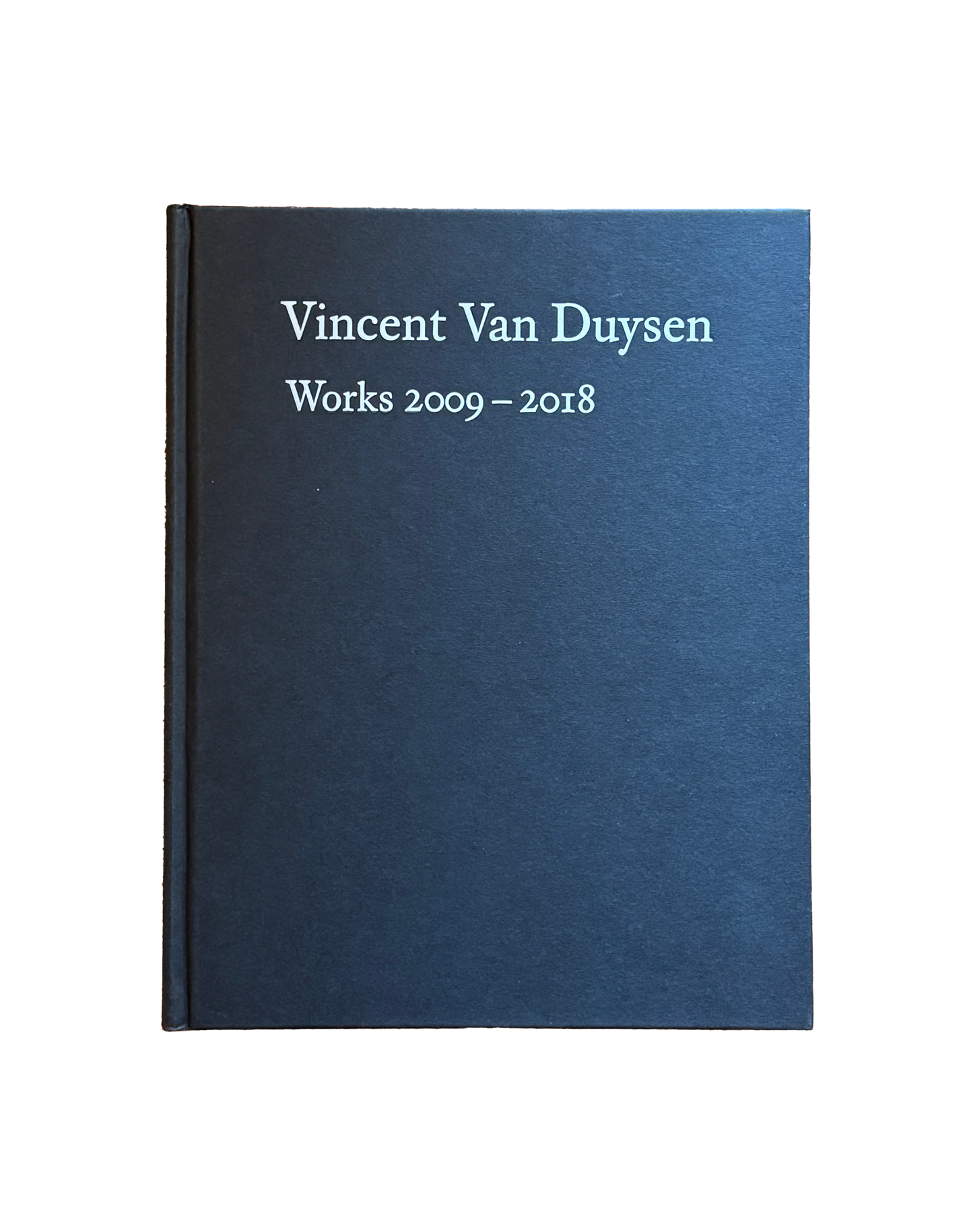 Vincent Van Duysen Works 2009-2018