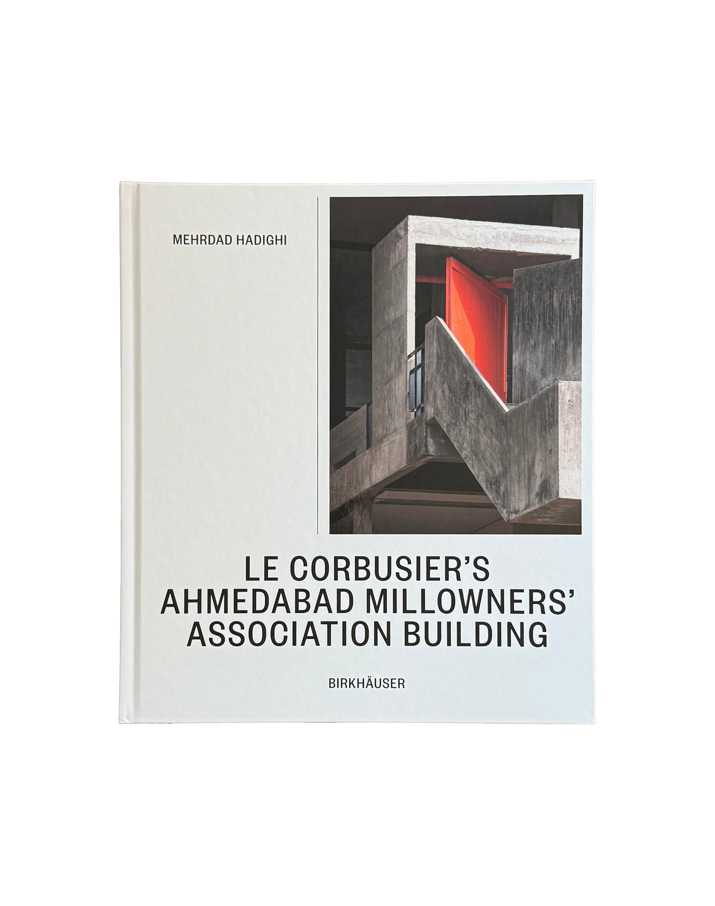 Le Corbusier’s Ahmedabad Millowners Association Building