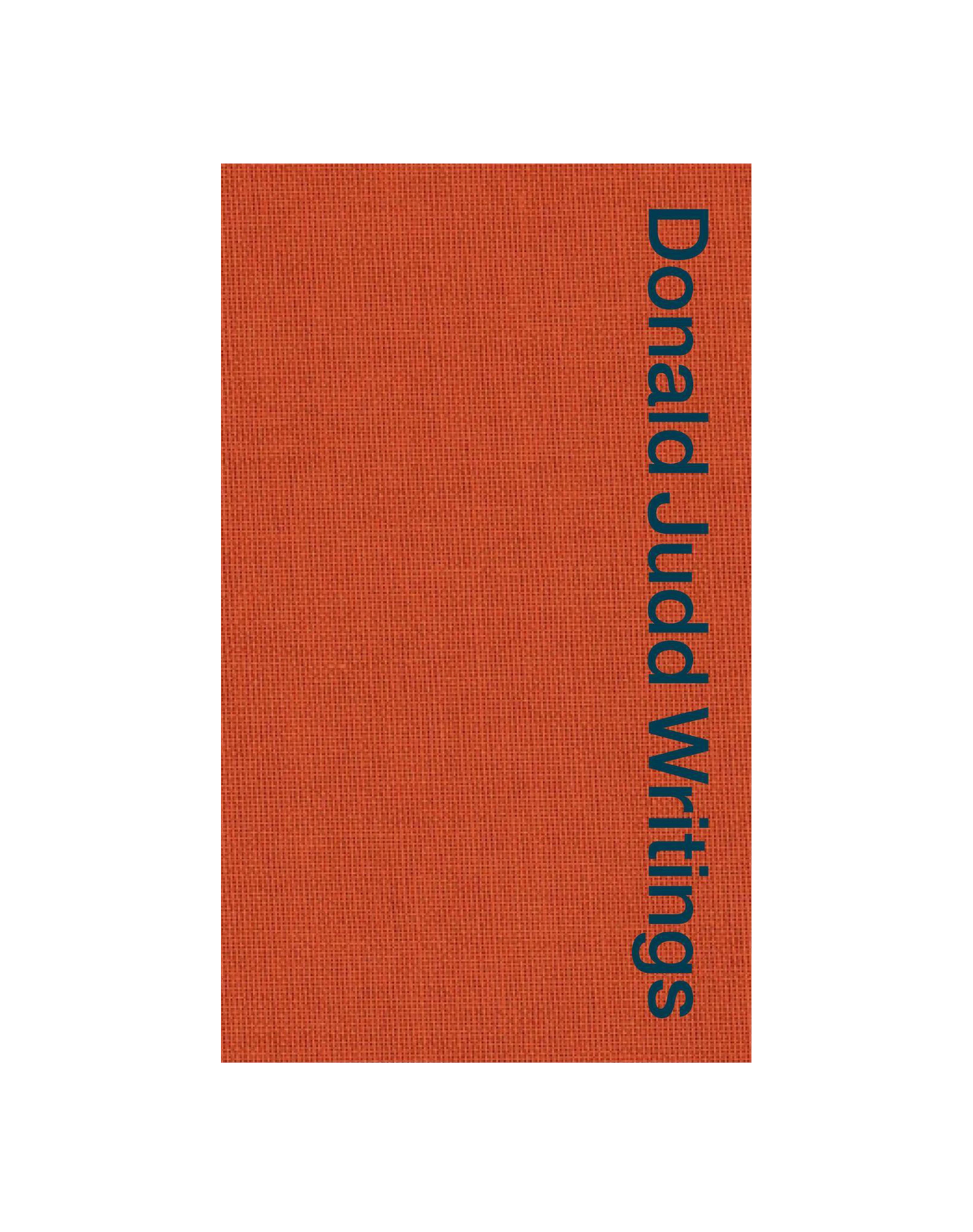 Donald Judd Writings