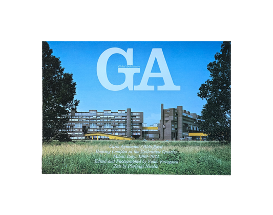 Carlo Aymonino and Aldo Rossi. Global Architecture GA 45