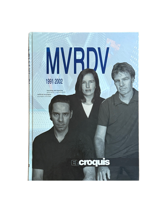El Croquis: MVRDV 1991-2002