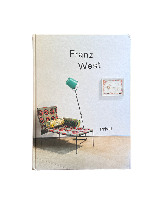 Franz West: Privat