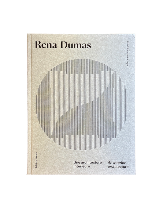 Rena Dumas: An Interior Architecture